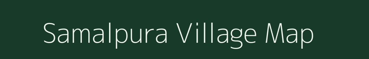 Samalpura village map in Rajasthan