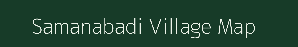 Samanabadi village map in Odisha