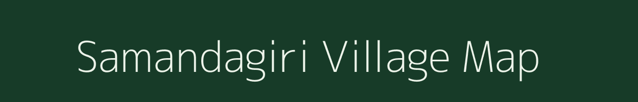 Samandagiri village map in Meghalaya