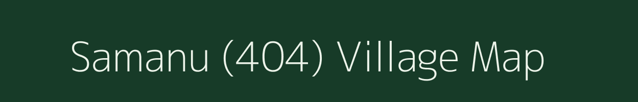 Samanu (404) village map in Himachal Pradesh