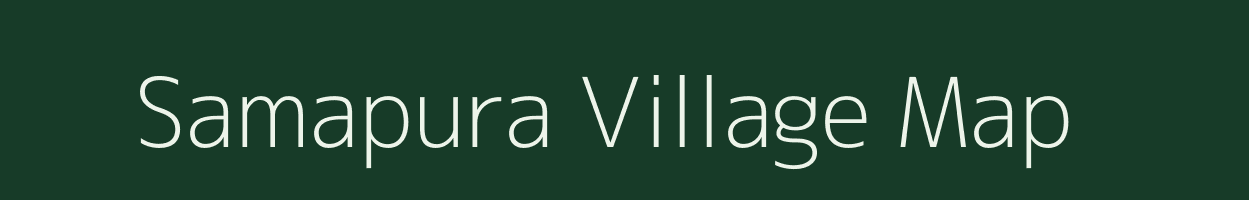 Samapura village map in Madhya Pradesh