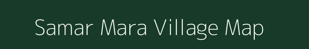 Samar Mara village map in West Bengal