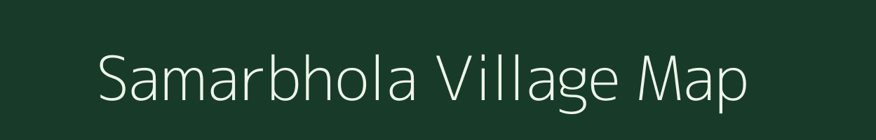 Samarbhola village map in West Bengal