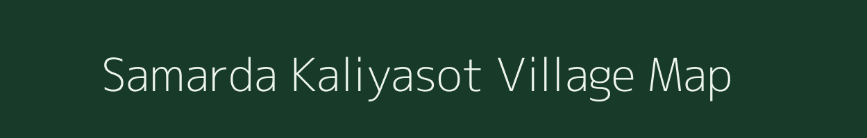 Samarda Kaliyasot village map in Madhya Pradesh