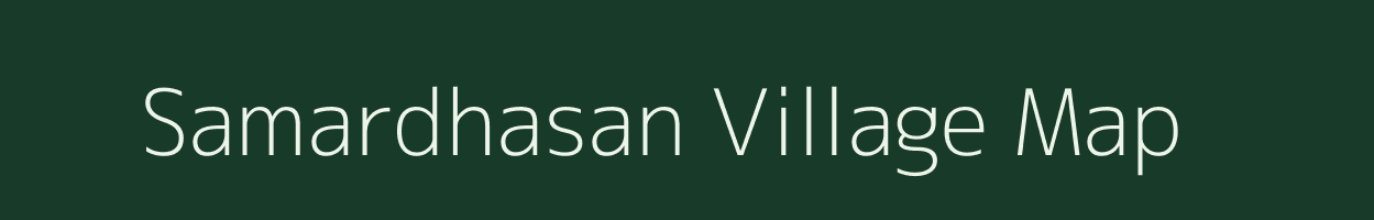 Samardhasan village map in Chhattisgarh