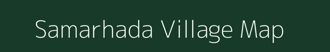 Samarhada village map in Uttar Pradesh