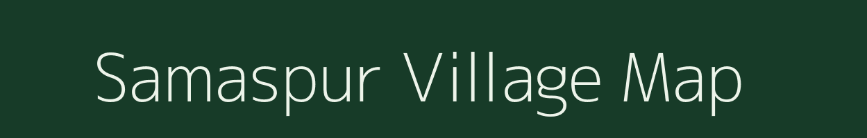 Samaspur village map in Uttar Pradesh