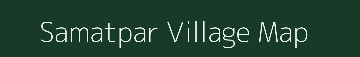 Samatpar village map in Gujarat