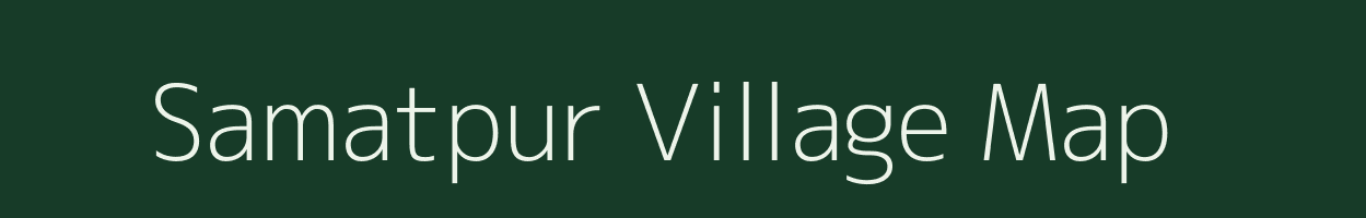 Samatpur village map in Madhya Pradesh