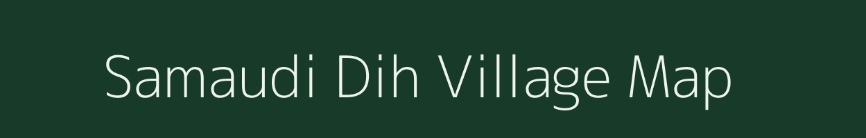 Samaudi Dih village map in Uttar Pradesh