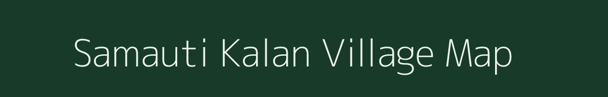 Samauti Kalan village map in Uttar Pradesh