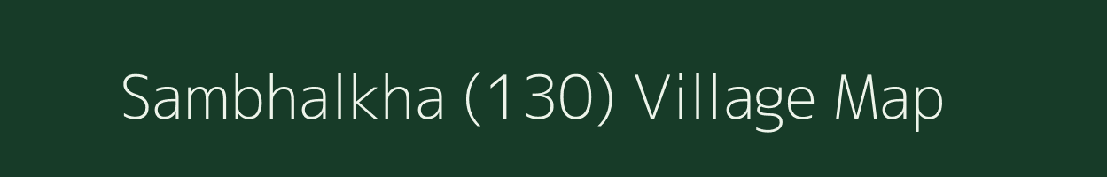 Sambhalkha (130) village map in Haryana