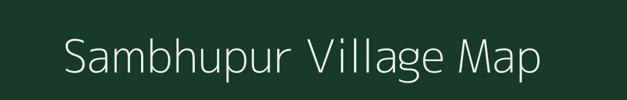 Sambhupur village map in Odisha