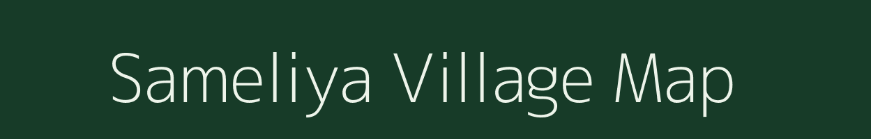 Sameliya village map in Rajasthan