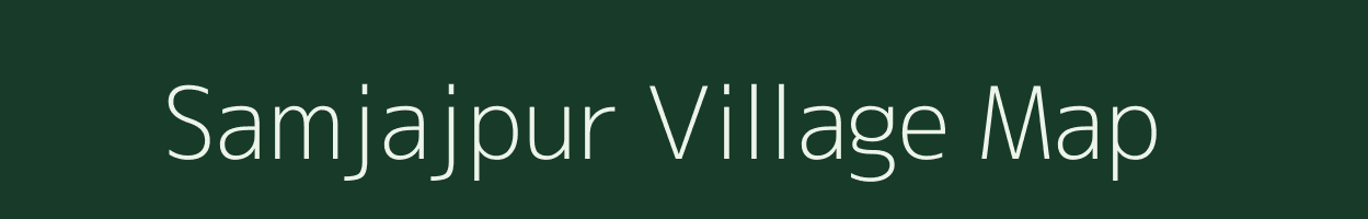 Samjajpur village map in Odisha