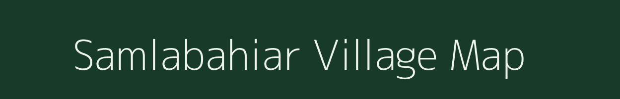 Samlabahiar village map in Jharkhand