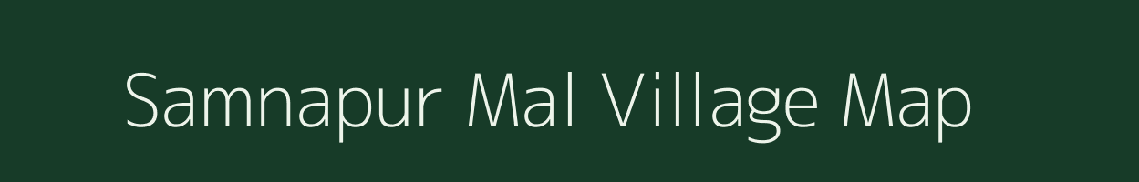 Samnapur Mal village map in Madhya Pradesh