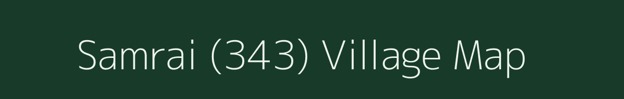 Samrai (343) village map in Punjab