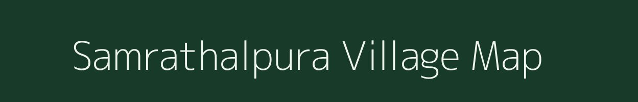 Samrathalpura village map in Rajasthan