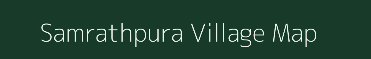 Samrathpura village map in Rajasthan