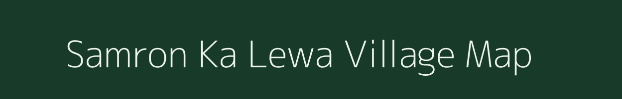 Samron Ka Lewa village map in Rajasthan