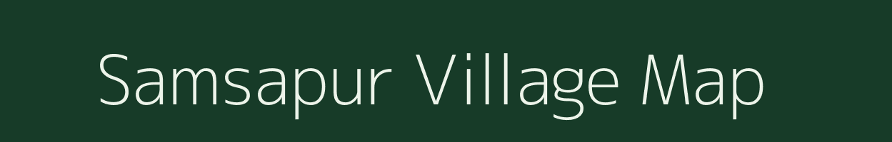 Samsapur village map in Uttar Pradesh