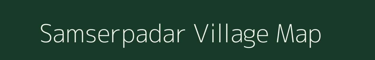 Samserpadar village map in Odisha