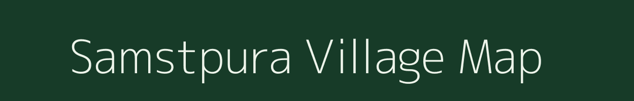 Samstpura village map in Madhya Pradesh