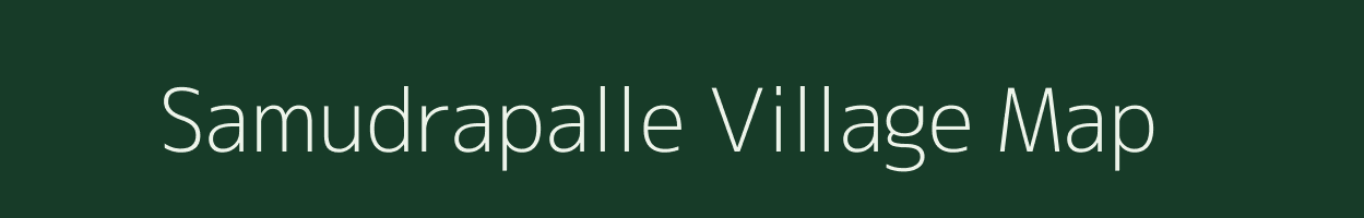 Samudrapalle village map in Andhra Pradesh