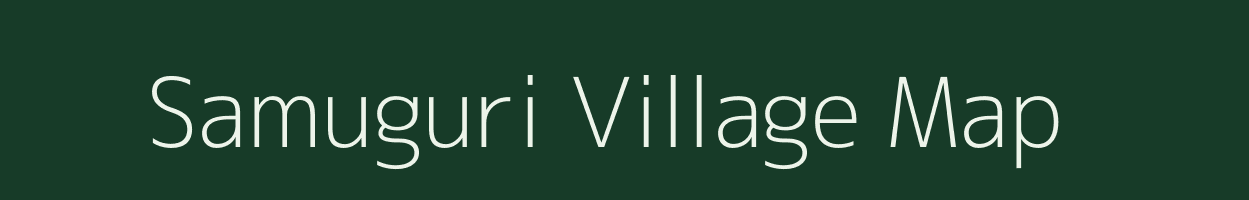 Samuguri village map in Assam