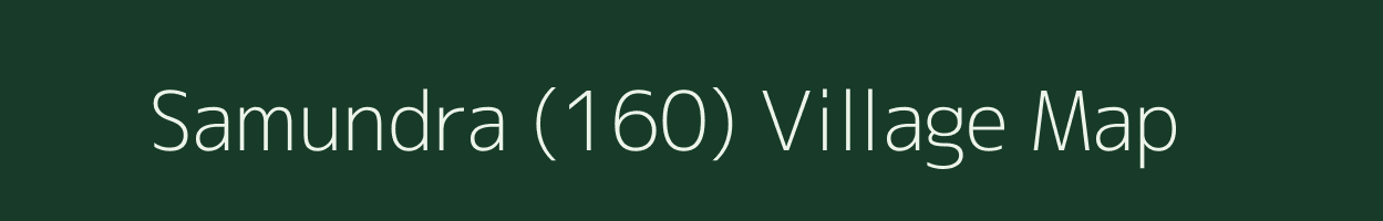 Samundra (160) village map in Punjab