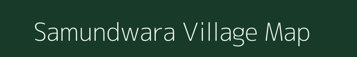 Samundwara village map in Chhattisgarh