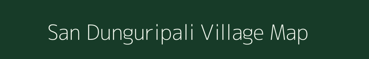 San Dunguripali village map in Odisha