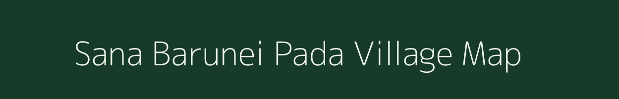 Sana Barunei Pada village map in Odisha