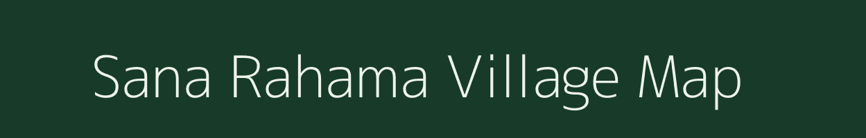 Sana Rahama village map in Odisha