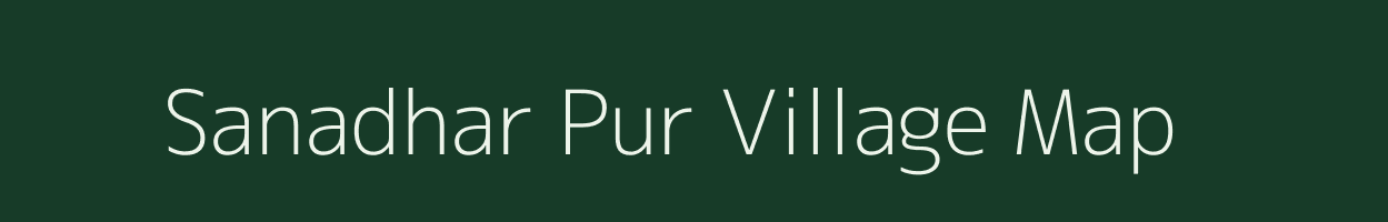 Sanadhar Pur village map in Odisha