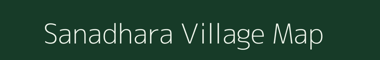 Sanadhara village map in Gujarat