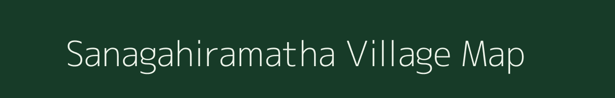 Sanagahiramatha village map in Odisha