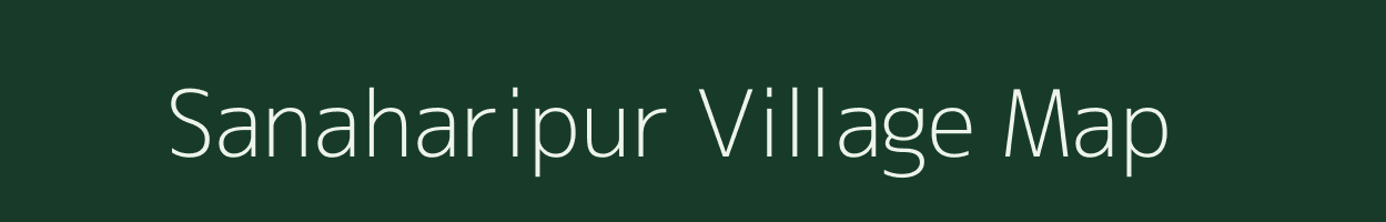 Sanaharipur village map in Odisha
