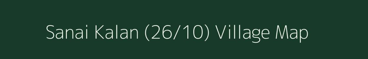 Sanai Kalan (26/10) village map in Himachal Pradesh