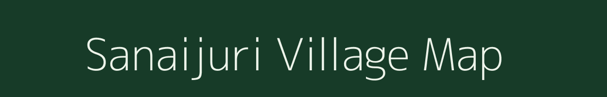 Sanaijuri village map in West Bengal