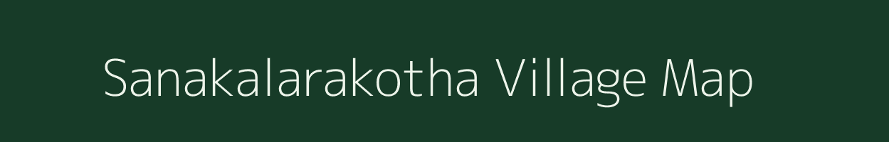 Sanakalarakotha village map in Odisha