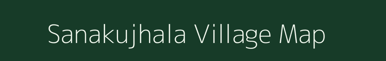 Sanakujhala village map in Odisha