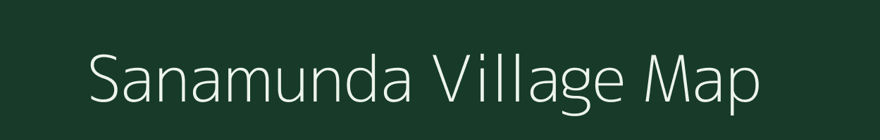 Sanamunda village map in Odisha