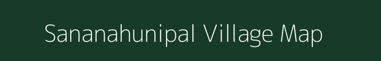 Sananahunipal village map in Odisha