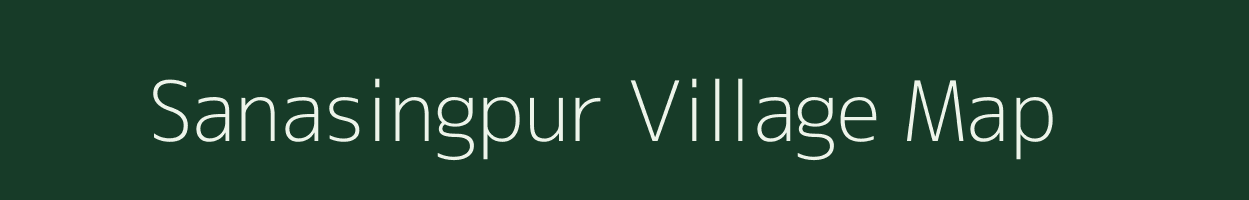 Sanasingpur village map in Odisha