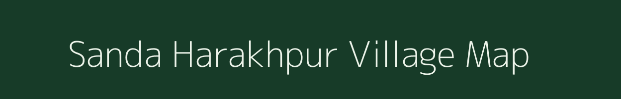 Sanda Harakhpur village map in Uttar Pradesh