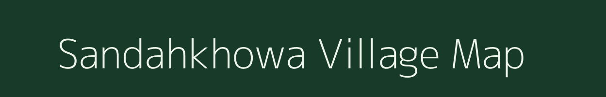 Sandahkhowa village map in Assam