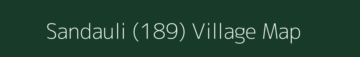 Sandauli (189) village map in Himachal Pradesh