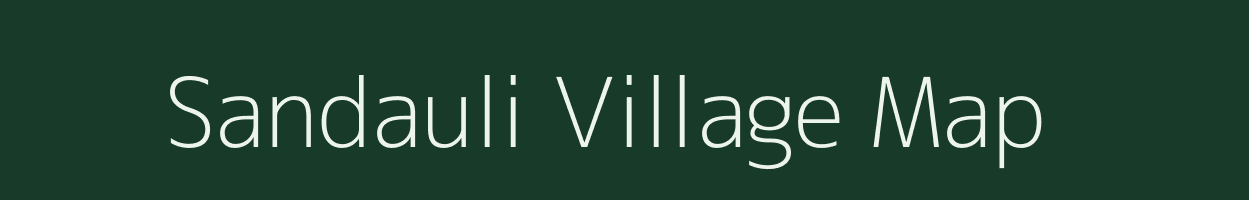 Sandauli village map in Uttar Pradesh